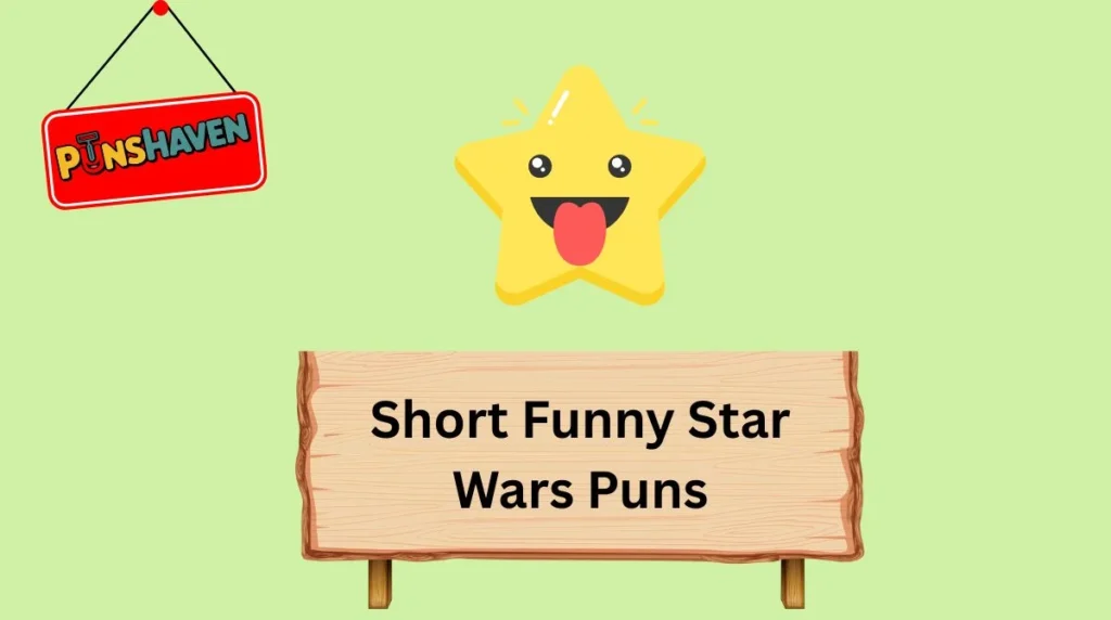 Short Funny Star Wars Puns