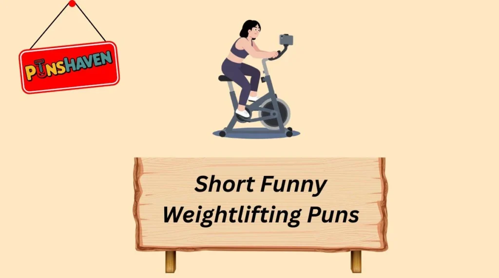 Short Funny Weightlifting Puns