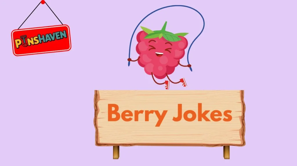 Berry Jokes