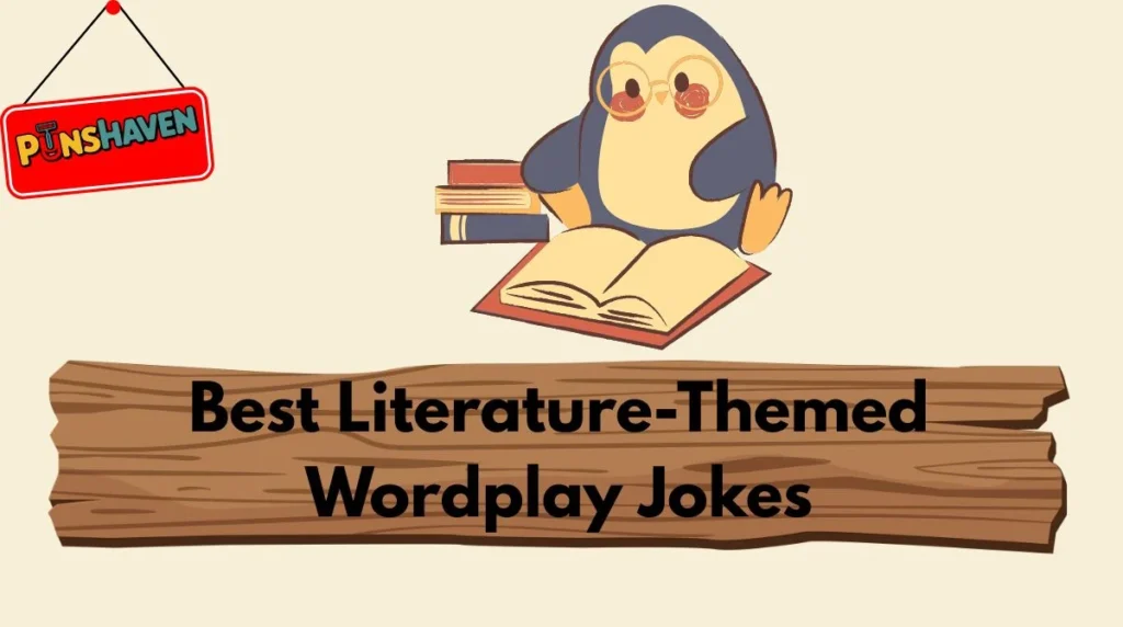 Best Literature-Themed Wordplay Jokes