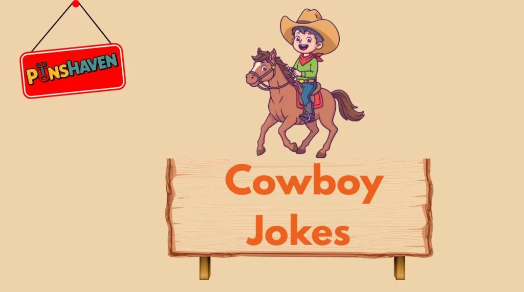 Cowboy Jokes