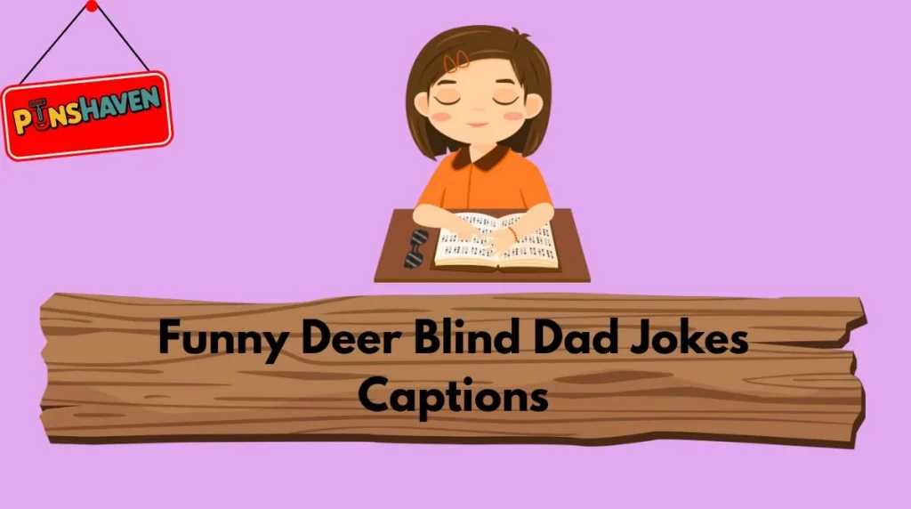 Funny Deer Blind Dad Jokes Captions