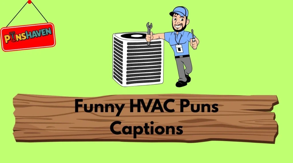 Funny HVAC Puns Captions