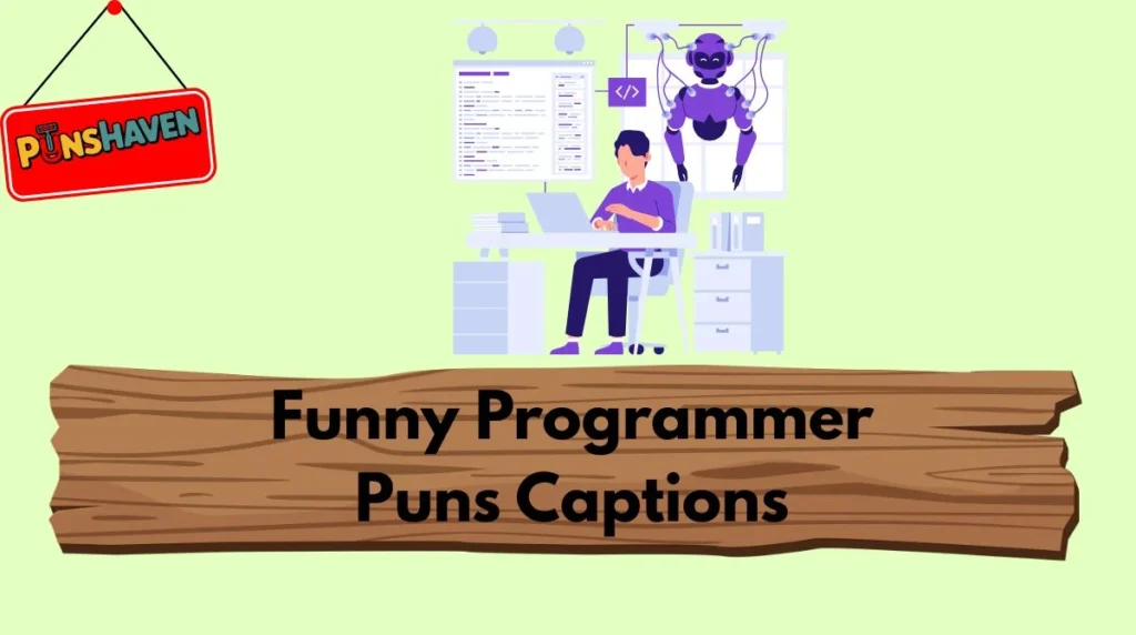 Funny Programmer Puns Captions