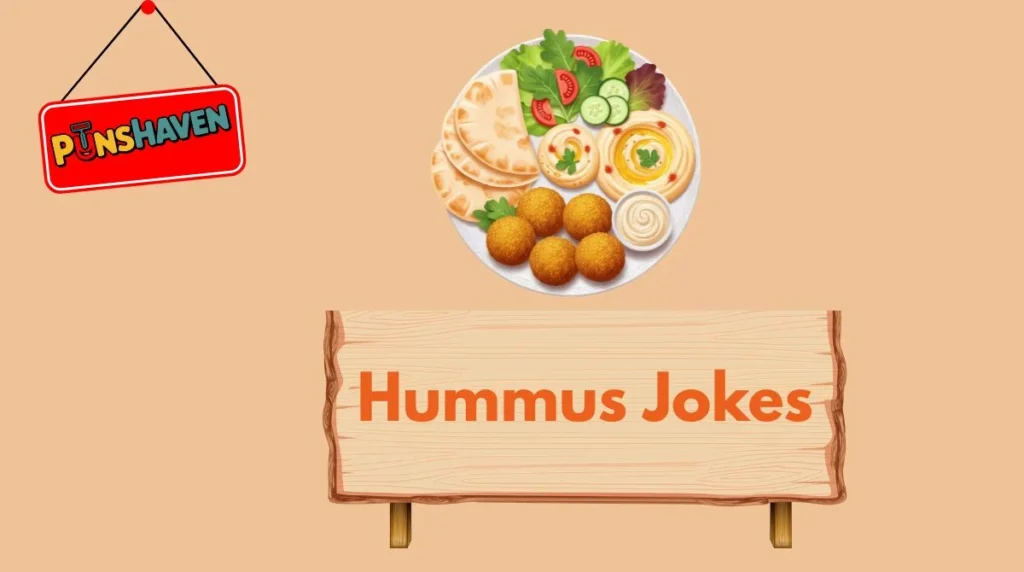 Hummus Jokes