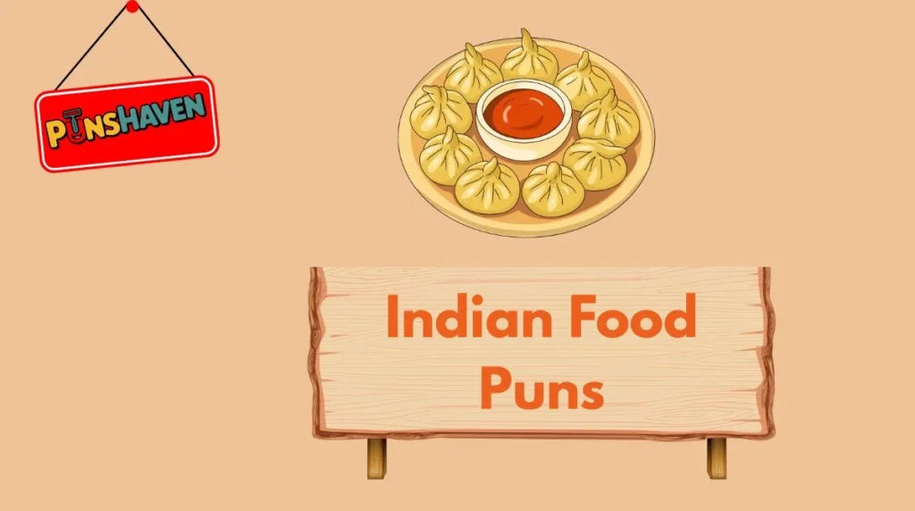 Indian Food Puns