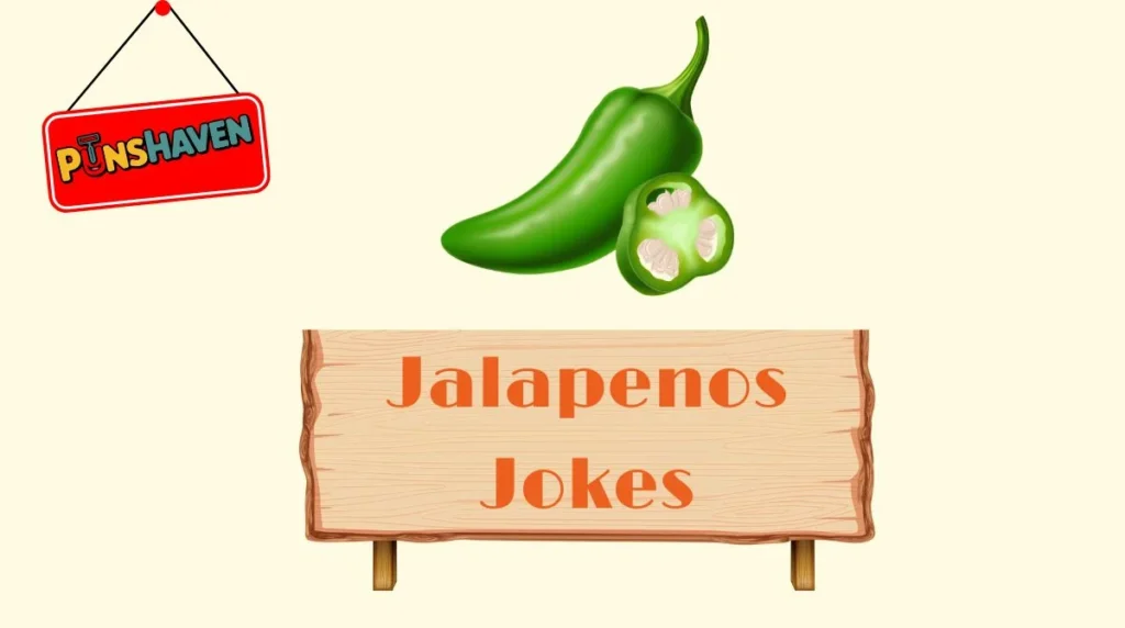 Jalapenos Jokes