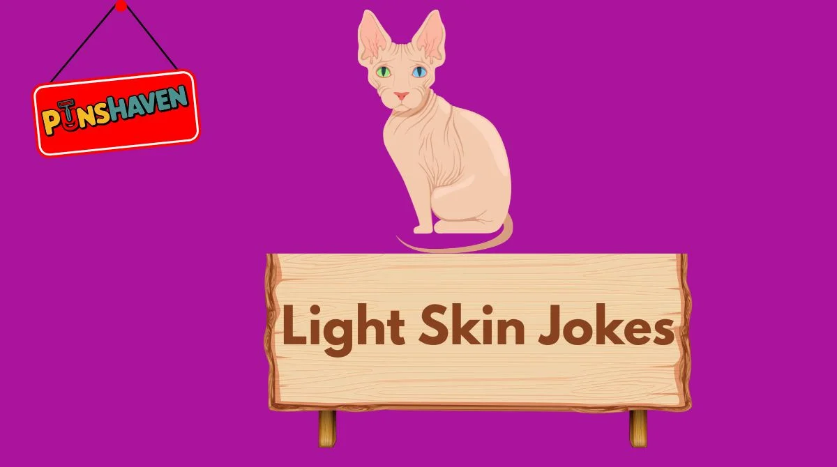 Light Skin Jokes