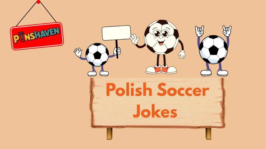 Polish Soccer Jokes