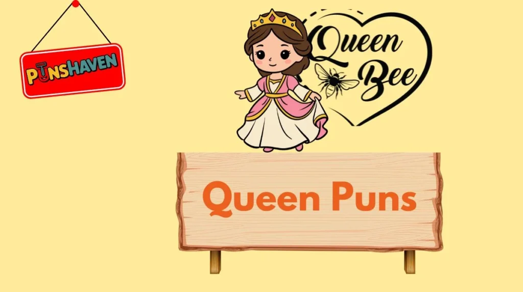 Queen Puns