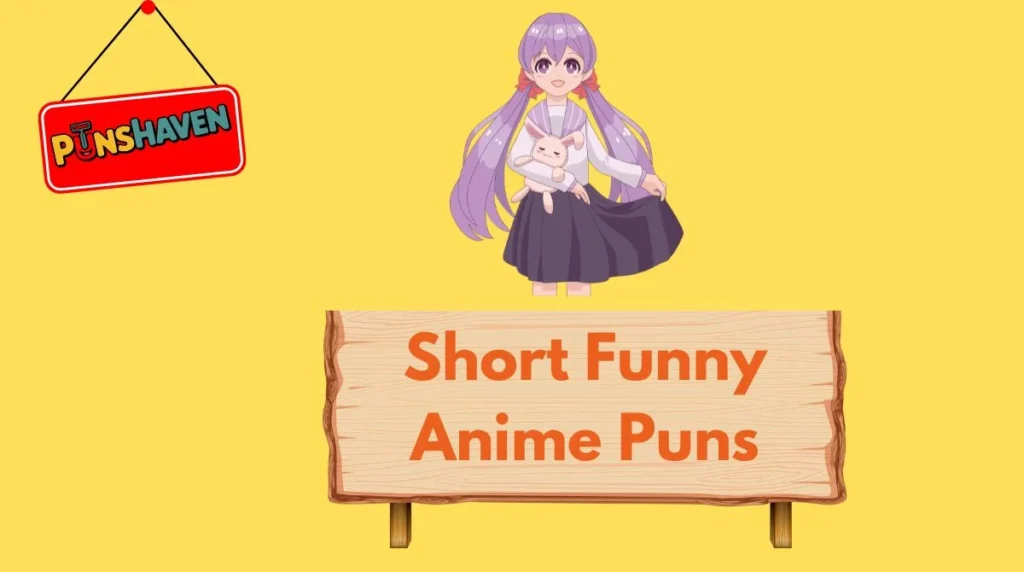 Short Funny Anime Puns