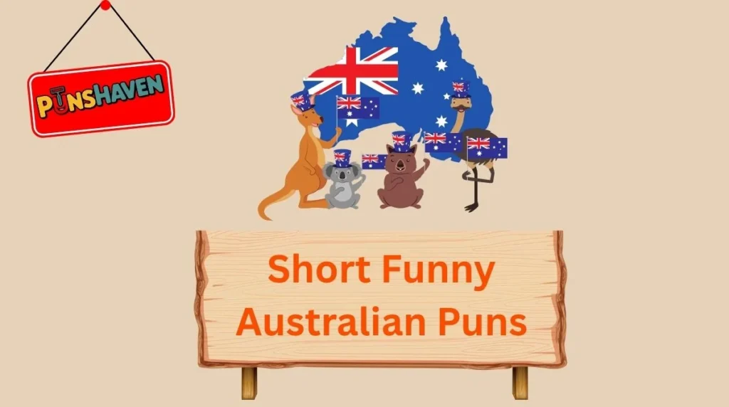 Short Funny Australian Puns
