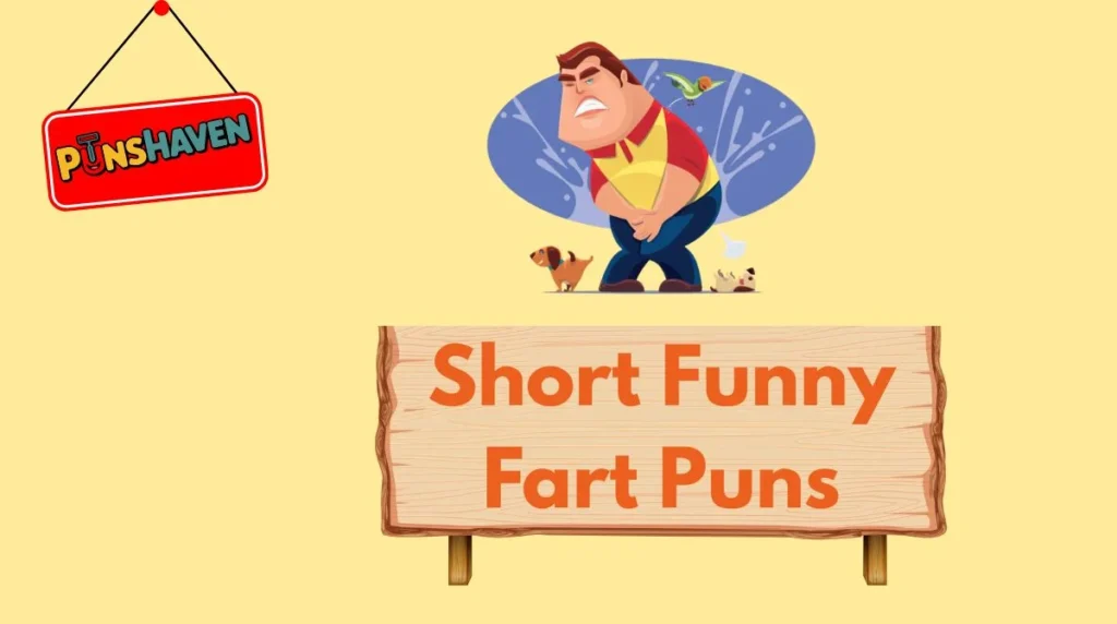 Short Funny Fart Puns